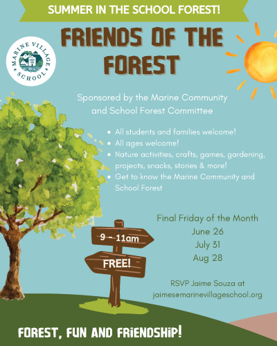 Friends of the Forest Summer Club - with Mrs. Souza